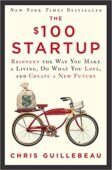 The $100 Startup by Chris Guillebeau