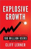 Explosive Growth by Cliff Lerner