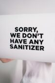 Global Crisis Sign Informing No Sanitizer