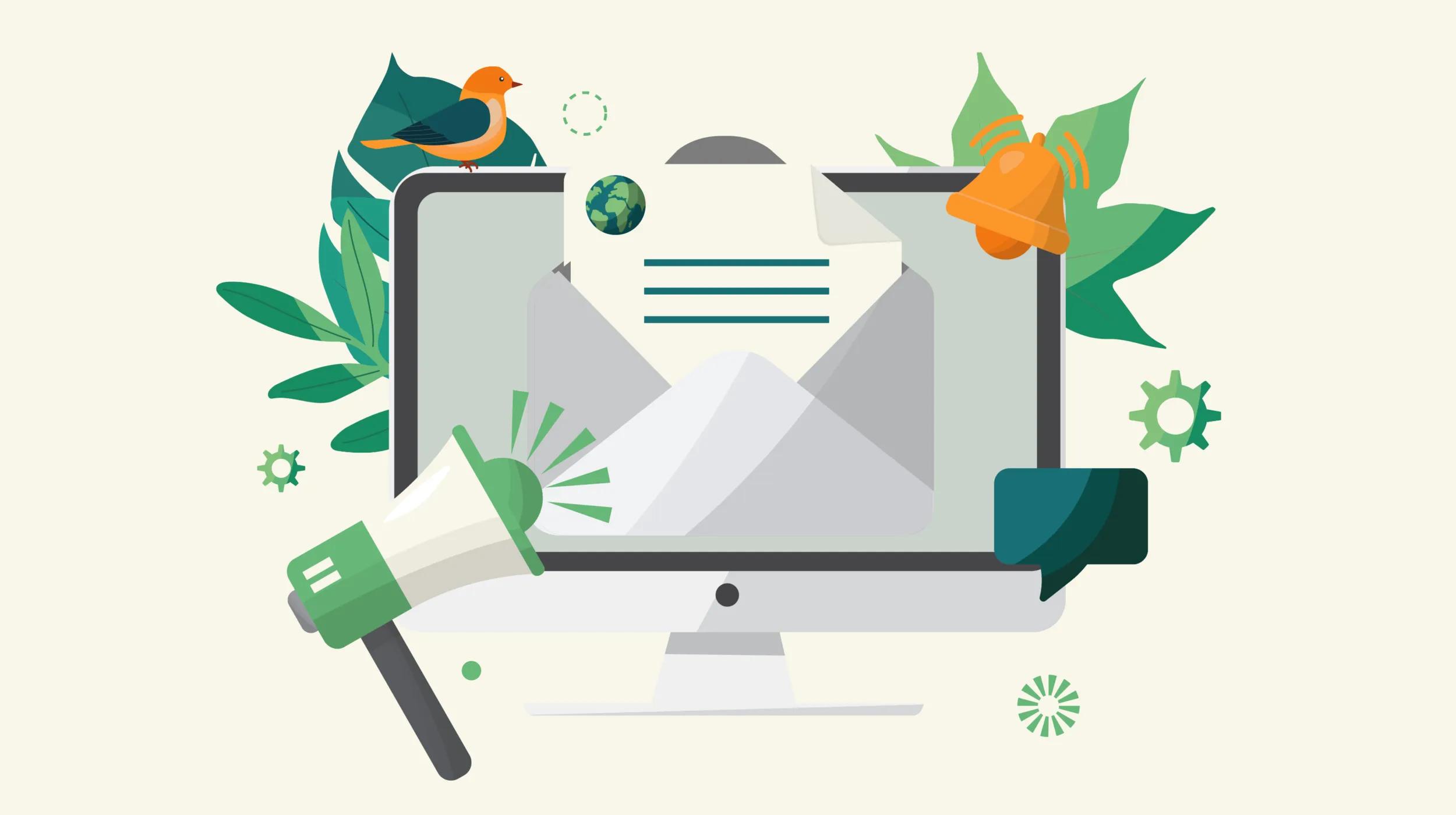 The illustration features a computer monitor displaying an open envelope with a letter inside. The letter has a globe icon and horizontal lines representing text. A bird is perched on top of the monitor, surrounded by green leaves. A megaphone and a speech bubble are placed in the foreground, with a notification bell icon on the right. Green gear icons and abstract shapes are scattered around, creating a dynamic and lively composition