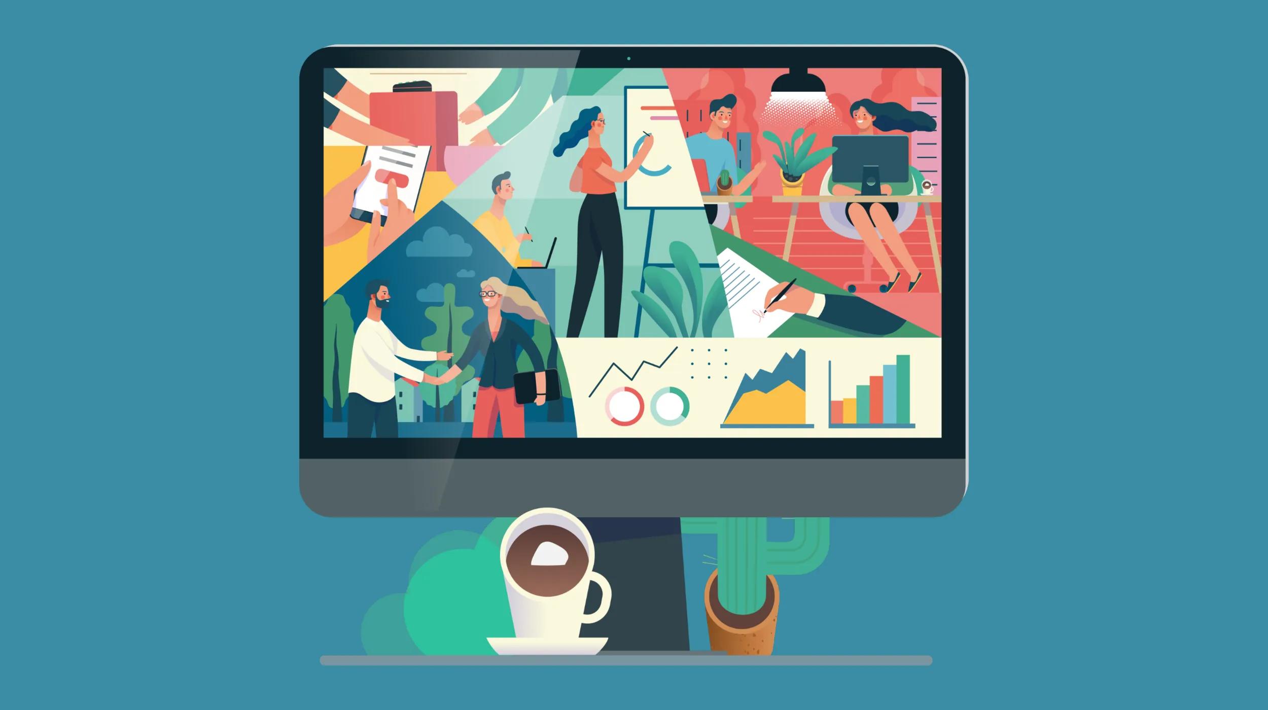 An illustration of a computer monitor on a teal background, showcasing a vibrant collage of scenes including professionals collaborating, presenting ideas, analyzing graphs, and working on laptops. The screen features visual elements like charts, graphs, plants, and people engaging in various office tasks. In the foreground, a coffee cup and a small plant sit on a desk, adding a touch of realism and balance to the composition.