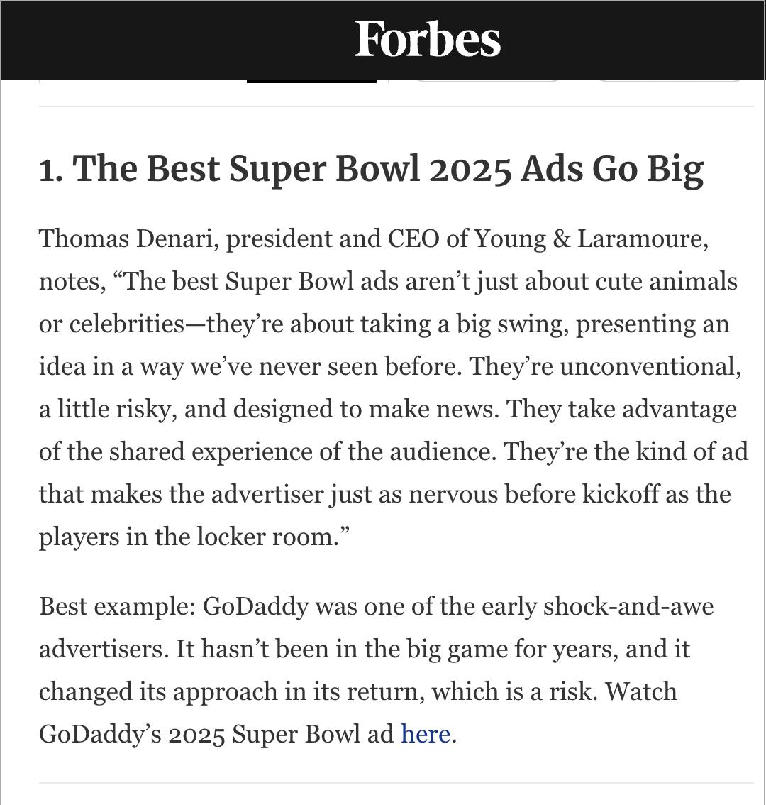 Forbe's article, &quot;The Best Super Bowl 2025 Ads Go Big&quot;