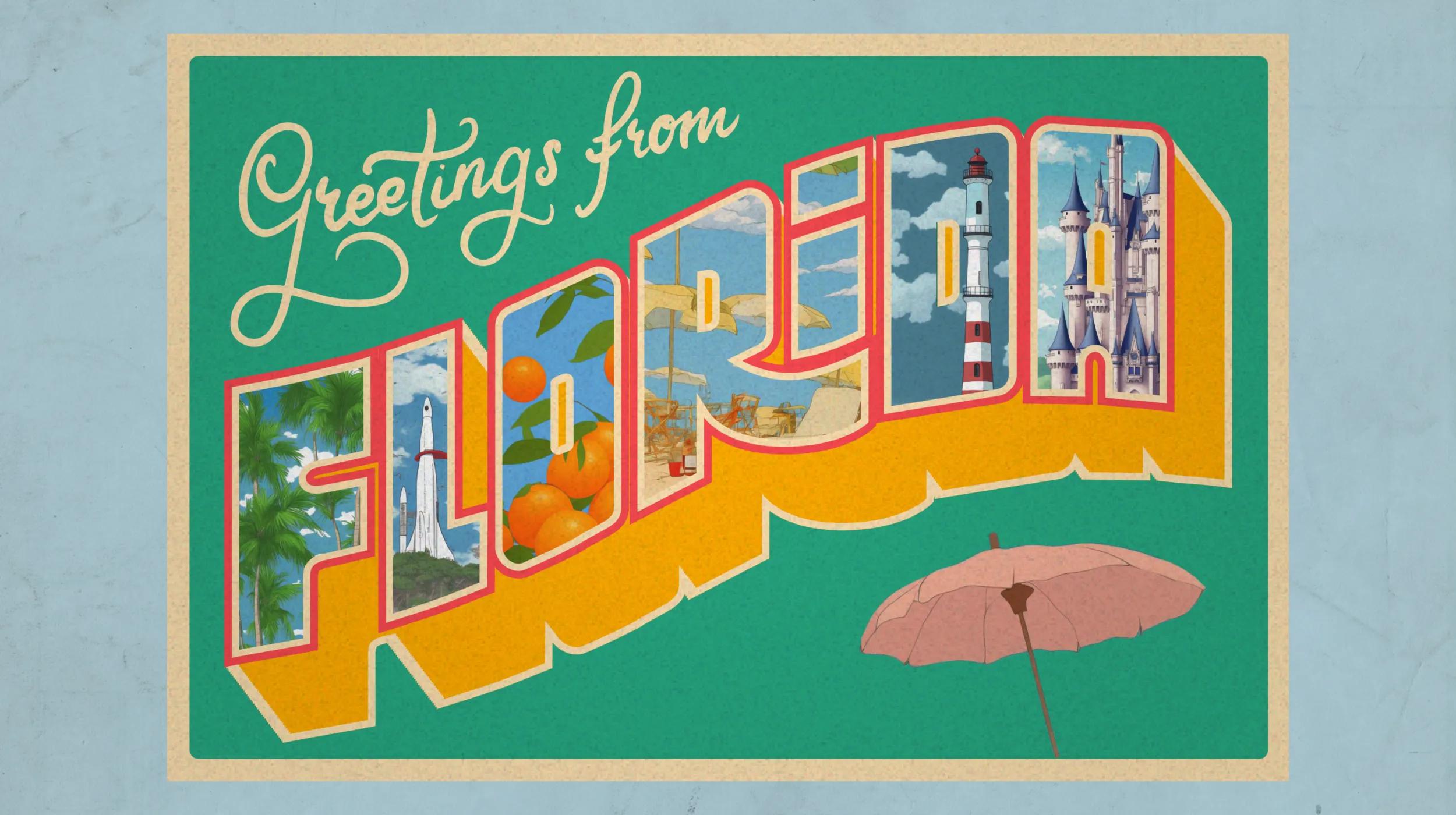 Vintage-style postcard reading "Greetings from Florida" with large, bold letters spelling "FLORIDA." Each letter contains an illustration representing the state, including palm trees, a space rocket, oranges, a beach scene, a lighthouse, and a castle. The background is green with a beige border, and a pink beach umbrella is illustrated in the lower right corner.